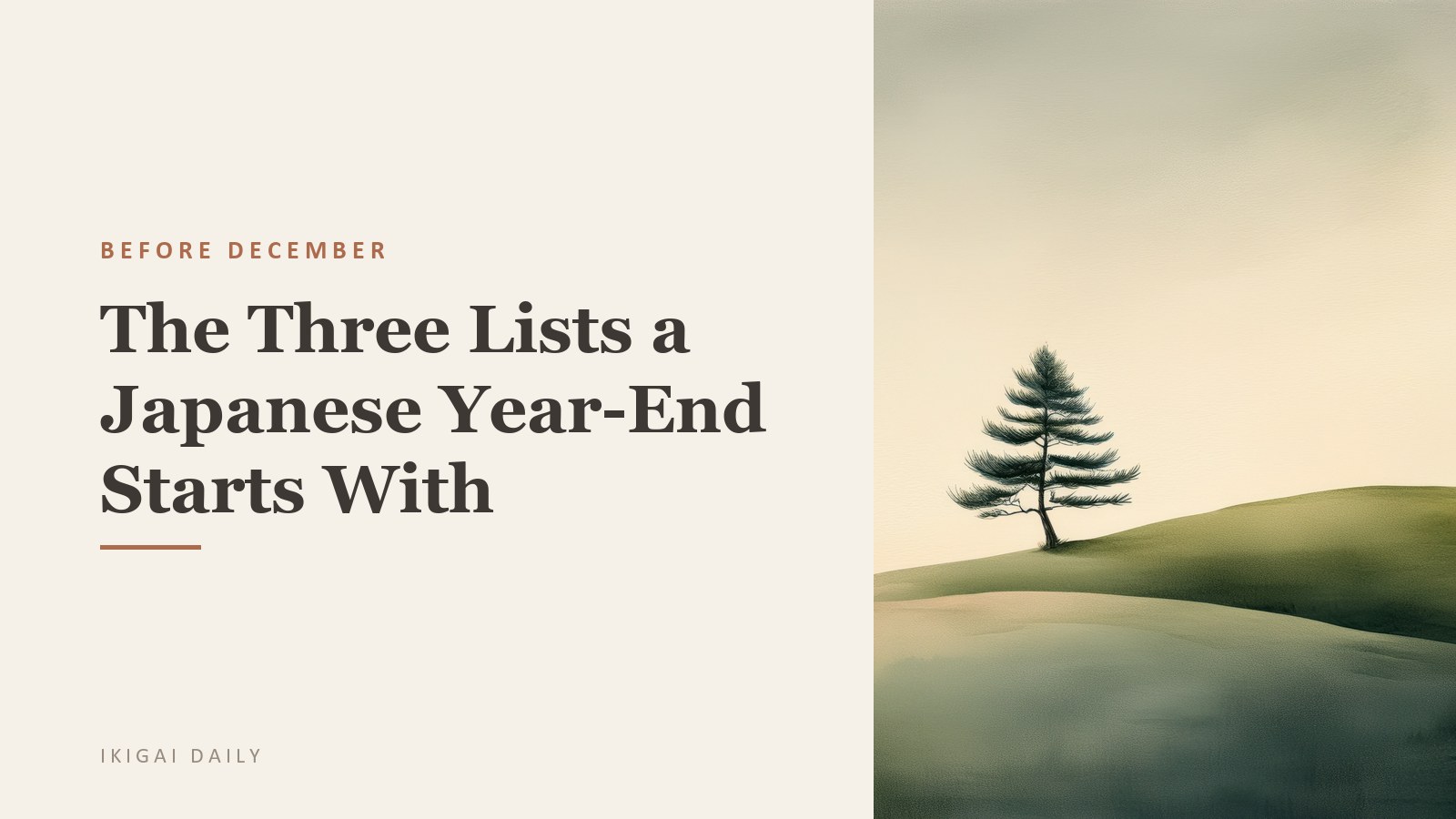Before December: The Three Lists a Japanese Year-End Starts With