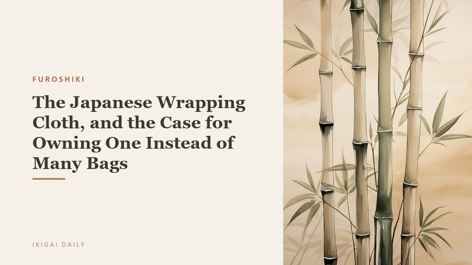 Furoshiki: The Japanese Wrapping Cloth, and the Case for Owning One Instead of Many Bags